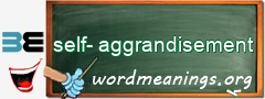 WordMeaning blackboard for self-aggrandisement